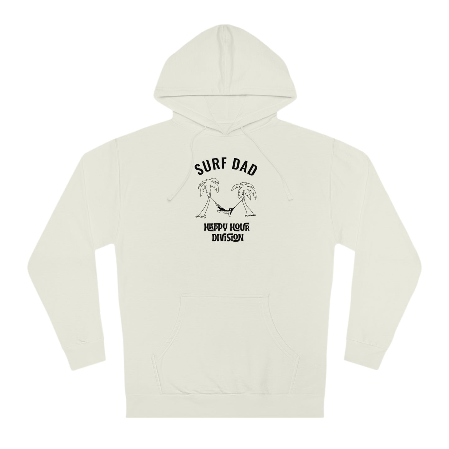 SURF DAD HAPPY HOUR Hoodie