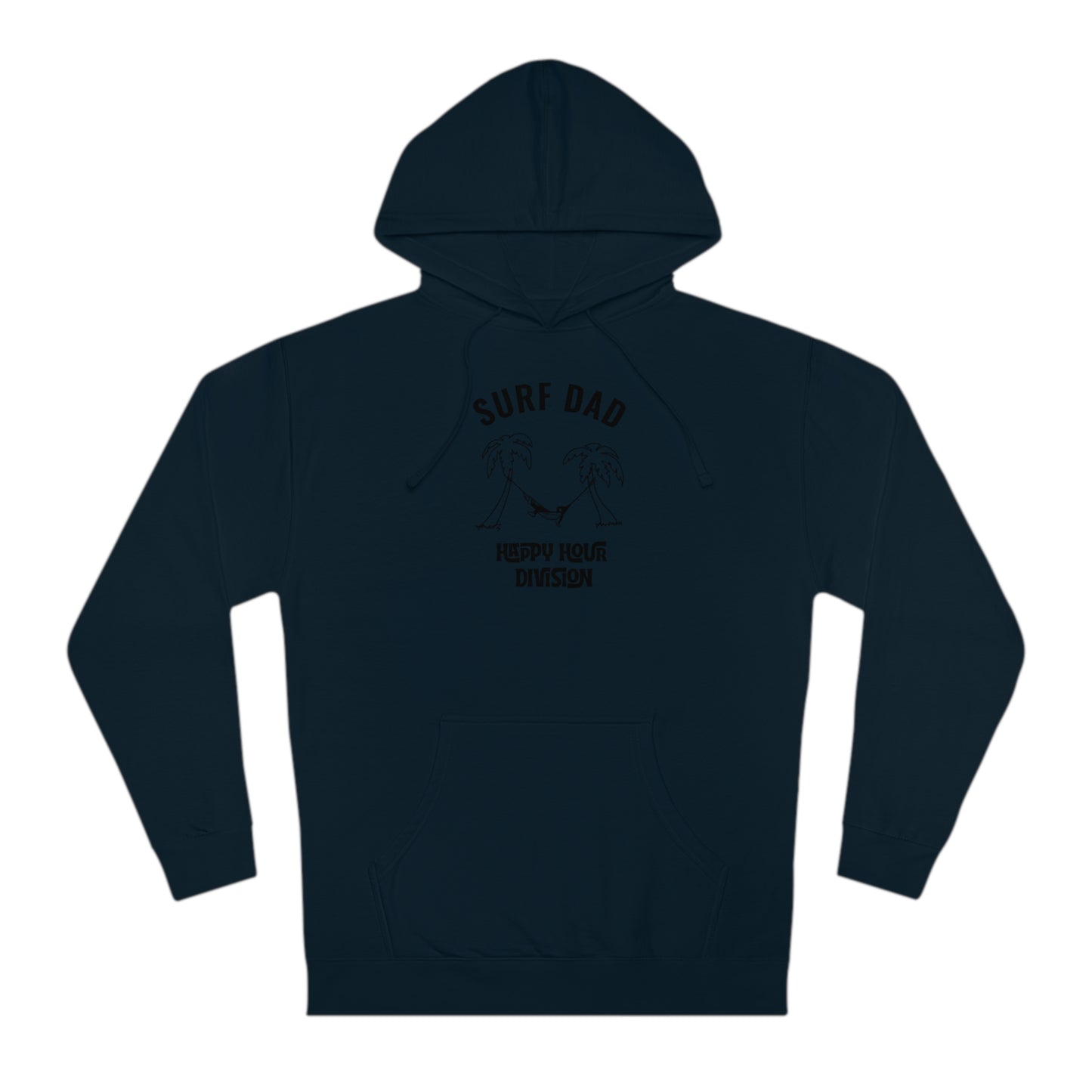 SURF DAD HAPPY HOUR Hoodie