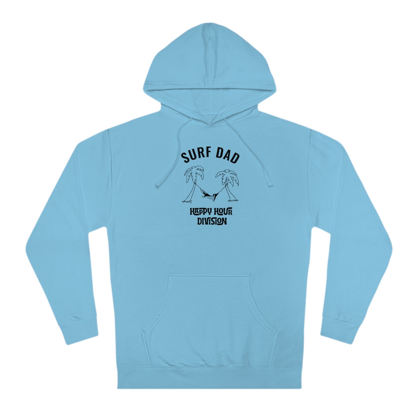 SURF DAD HAPPY HOUR Hoodie